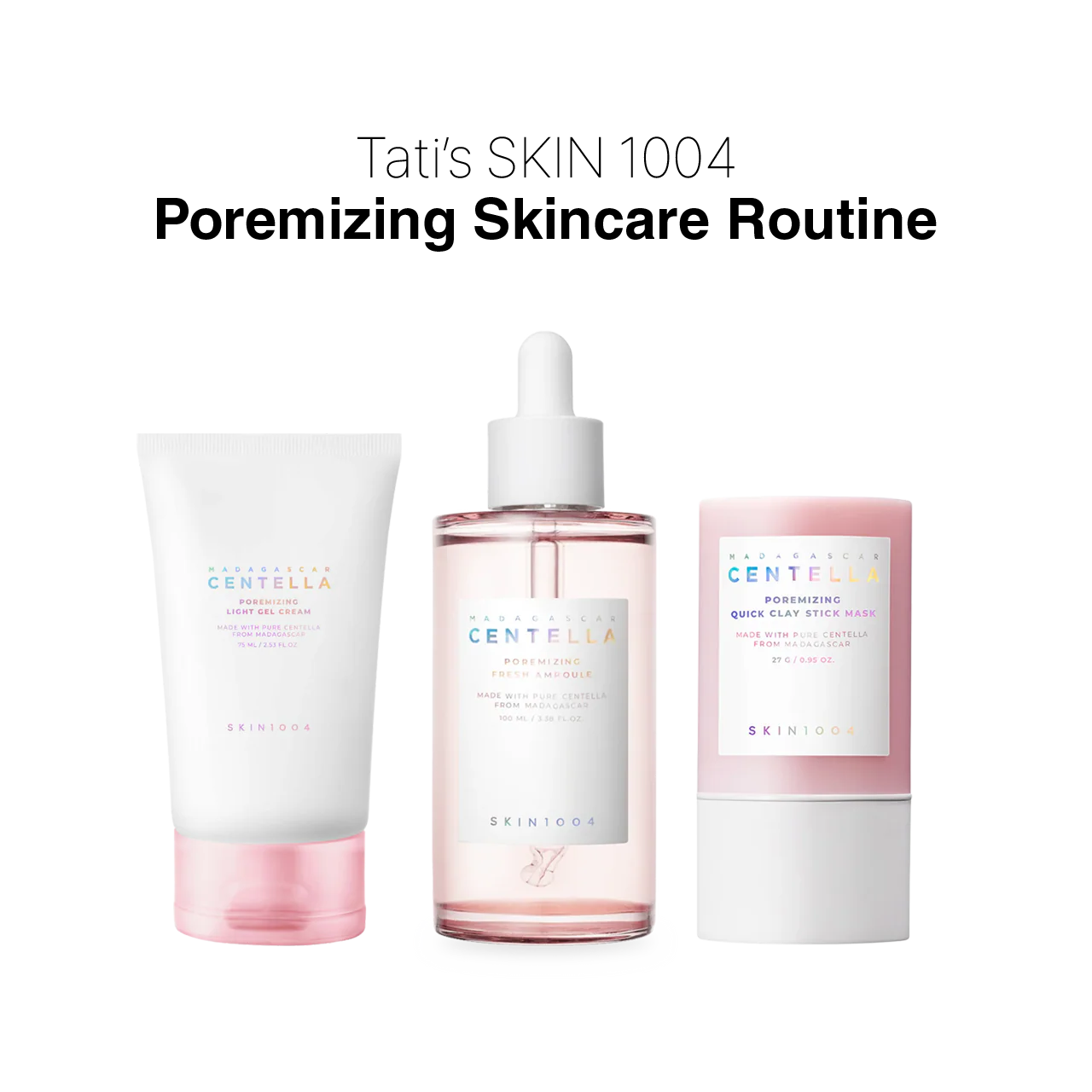 La rutina de cuidado de la piel Poremizing de Tati de SKIN1004